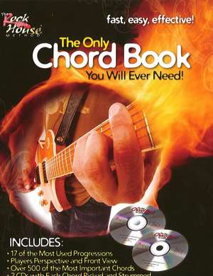 The Only Chord Book You Will Ever Need!: Guitar Edition de John McCarthy