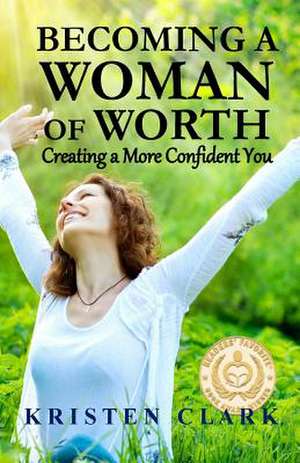 Becoming a Woman of Worth