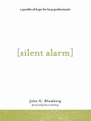 Silent Alarm de John Blumberg