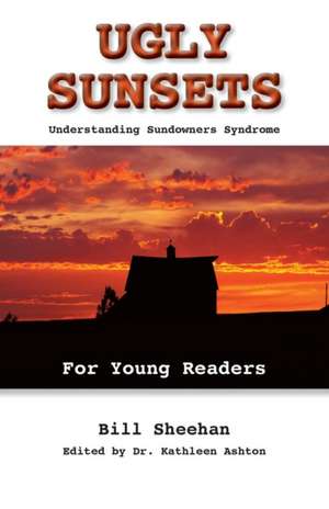 Ugly Sunsets de Bill Sheehan