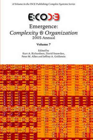 Emergence: Complexity & Organization 2005 Annual de Kurt A. Richardson