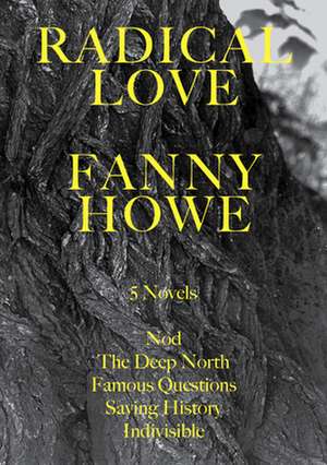Radical Love de Fanny Howe
