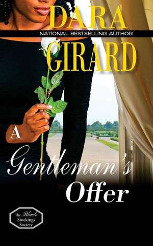 A Gentleman's Offer de Dara Girard