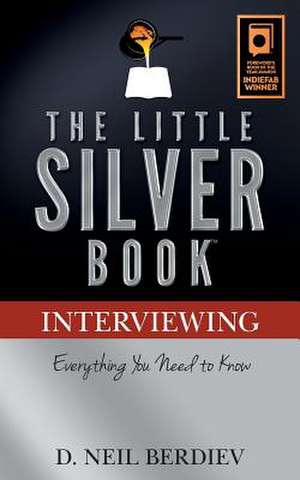 The Little Silver Book - Interviewing de D. Neil Berdiev