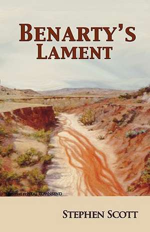 Benarty's Lament de Stephen Scott