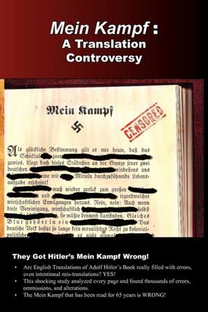 Mein Kampf: A Translation Controversy de Michael Ford