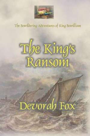 The King's Ransom: The Diesel Mechanics Student's Guide to Tractor-Trailer Operations de Devorah Fox