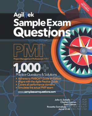 Sample Exam Questions: PMI Project Management Professional (PMP) de Charles Duncan