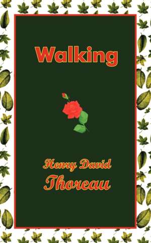 Walking de Henry David Thoreau