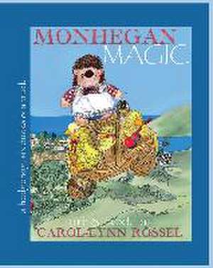 Rössel, C: MONHEGAN MAGIC