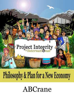 Abcrane: PROJECT INTEGRITY INTL