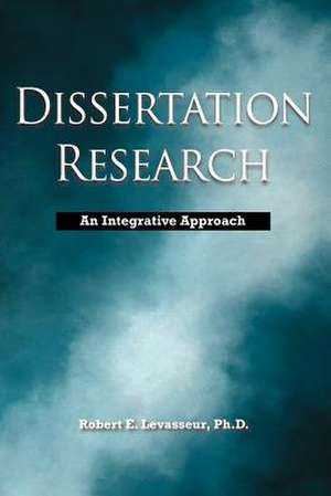 Dissertation Research de Robert E. Levasseur