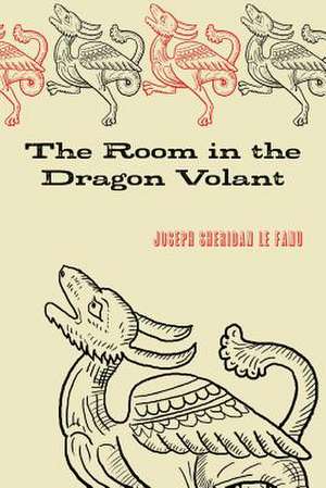 The Room in the Dragon Volant