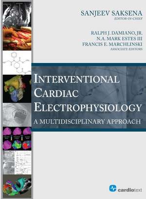 Interventional Cardiac Electrophysiology