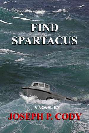 Find Spartacus de Joseph P. Cody