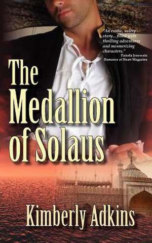 The Medallion of Solaus de Kimberly Adkins