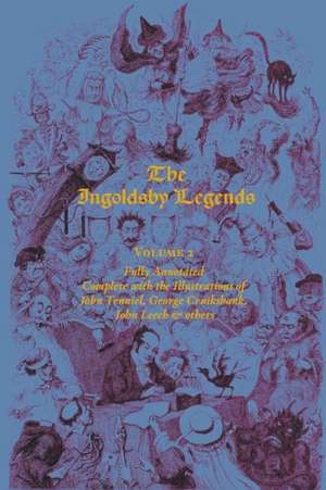 The Ingoldsby Legends, Volume 2 de Richard Harris Barham