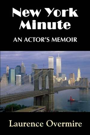 New York Minute de Laurence Overmire