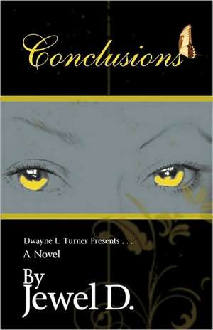 Jewel D: Conclusions