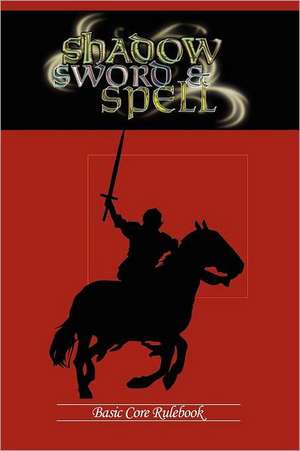 Shadow, Sword & Spell: Basic de Richard Iorio II