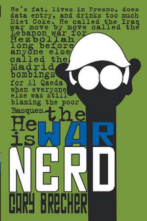 War Nerd de Gary Brecher