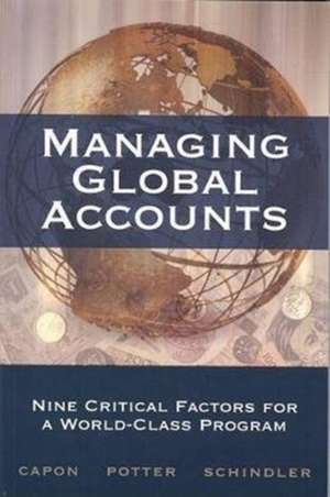 Managing Global Accounts de Noel Capon