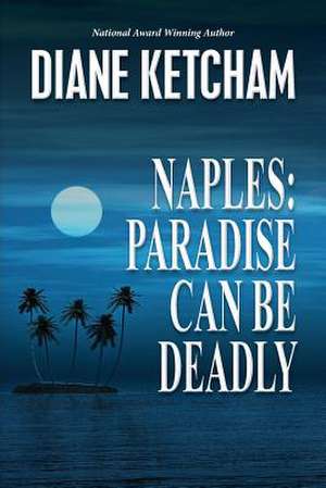 Naples de Diane Ketcham