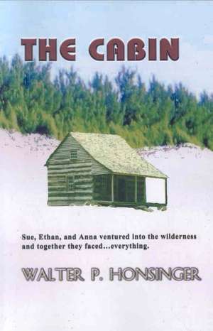 The Cabin de Walter P. Honsinger