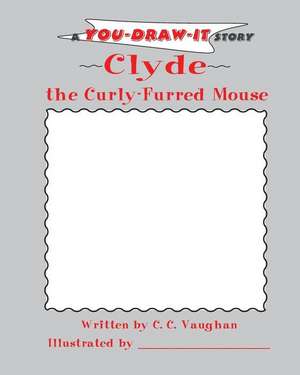 Clyde, the Curly-Furred Mouse