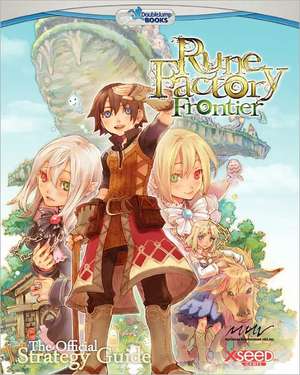 Rune Factory Frontier: The Official Strategy Guide de Thomas Wilde