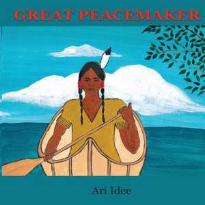 Great Peacemaker de Ari Idee