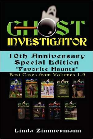 Ghost Investigator de Linda Zimmermann