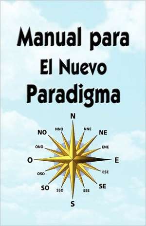 Manual Para El Nuevo Paradigma de George Green