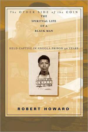 The Other Side of the Coin: The Spiritual Life of a Black Man de Robert Howard