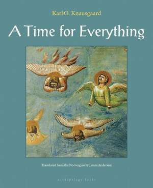 A Time for Everything de Karl Ove Knausgaard