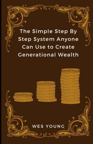 SIMPLE STEP BY STEP SYSTEM ANY