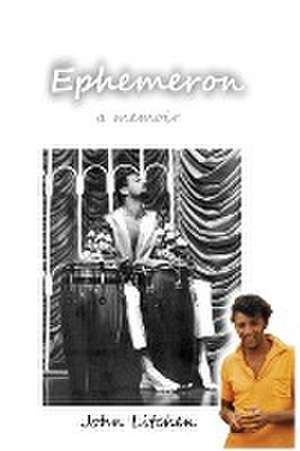 Ephemeron de John Litchen