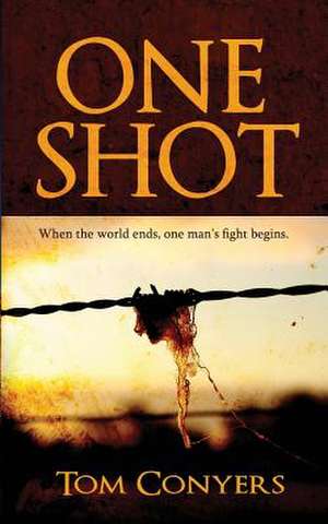 One Shot de Tom Conyers