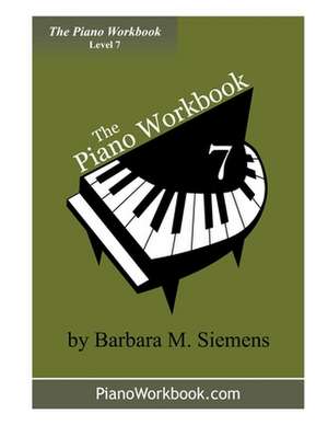 The Piano Workbook - Level 7