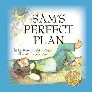 Sam's Perfect Plan de Karen Hutchins Pirnot