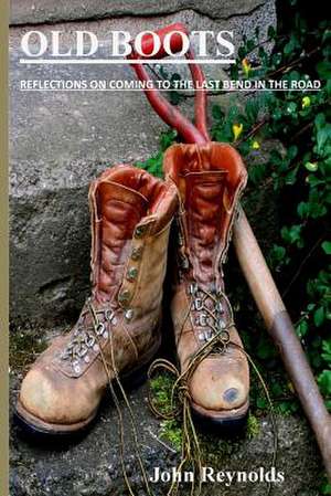 Old Boots de John Reynolds