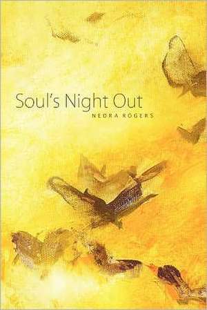 Soul's Night Out de Nedra Rogers