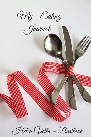 My Eating Journal de Helen Vella