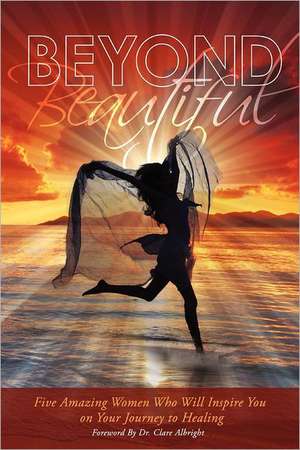 Beyond Beautiful de Lisa A. Hardwick