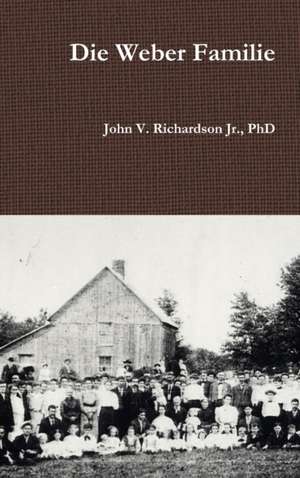 Die Weber Familie de John V. Richardson Jr.