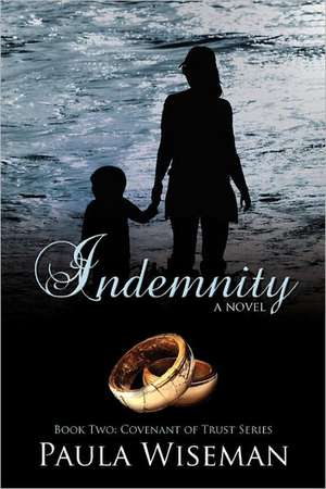 Indemnity: Covenant of Trust Series de Paula Wiseman