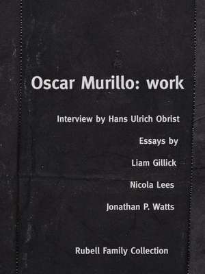 Oscar Murillo: work de Liam Gillick