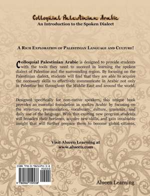 Colloquial Palestinian Arabic: An Introduction to the Spoken Dialect de Nasser M. Isleem