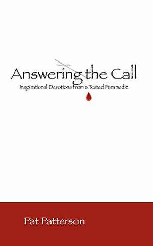 Answering the Call de Pat Patterson