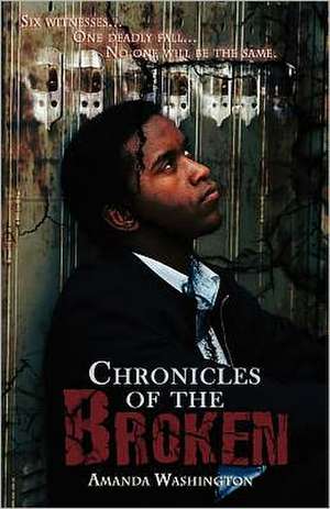 Chronicles of the Broken